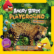 Angry Birds Playground: Rain Forest: A Forest Floor to Treetop Adventure!