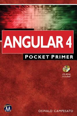 Angular 4 Pocket Primer - Campesato, Oswald