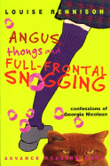 Angus, Thongs and Full-Frontal Snogging: Confessions of Georgia Nicolson