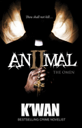 Animal 2: The Omenvolume 2