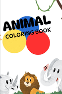 Animal Coloring Book: Explore the world of animals through color!