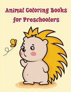 Animal Coloring Books for Preschoolers: An Adorable Coloring Christmas Book with Cute Animals, Playful Kids, Best for Children