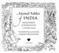 Animal Fables of India: Narayana's Hitopadesha or Friendly Counsel - Narayana, and Ramachandran, A., and Hutchins, Francis G. (Designer)