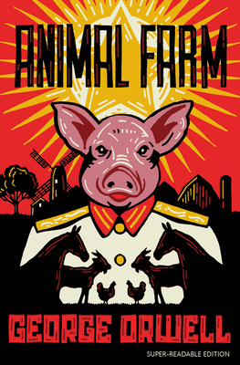 Animal Farm: Barrington Stoke Edition - Orwell, George, and Wardle, David (Cover design by)