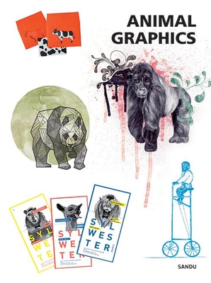 Animal Graphics - Sandu Cultural Media (Editor)