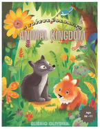 Animal Kingdom: A Joyful coloring