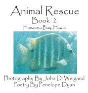 Animal Rescue, Book 2, Hanauma Bay, Hawaii