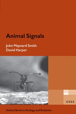 Animal Signals - Maynard-Smith, John, and Harper, David