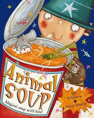 Animal Soup - Whybrow, Ian