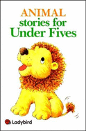 Animal Stories for under Fives