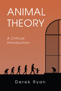 Animal Theory: A Critical Introduction