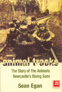 Animal Tracks: The Story of the Animals