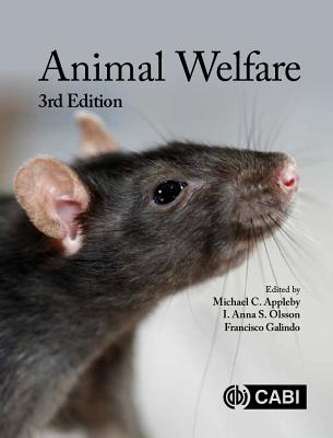 Animal Welfare - Appleby, Michael (Contributions by), and Olsson, Anna (Contributions by), and Galindo, Francisco (Contributions by)