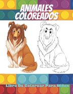 ANIMALES COLOREADOS - Libro De Colorear Para Nios