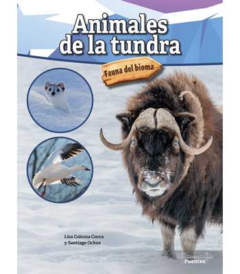 Animales de la Tundra: Tundra Animals - Cocca