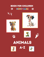 Animals A-Z, colorful book for children: paperback, 25 pages, 8.5 x 11"
