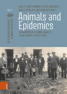 Animals and Epidemics: Interspecies Entanglements in Historical Perspective