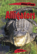 Animals Attack: Alligators