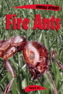 Animals Attack: Fire Ants