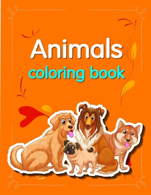 Animals coloring book: Funny Coloring Animals Pages for Baby-2 - Mimo, J K