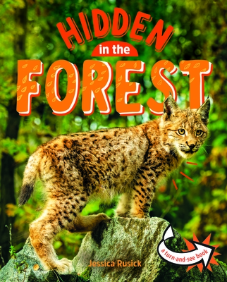 Animals Hidden in the Forest - Rusick, Jessica