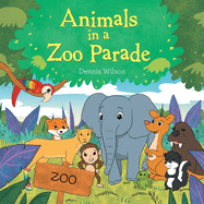 Animals in a Zoo Parade