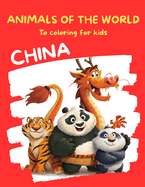 Animals of the World: China Edition