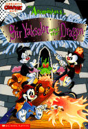 Animaniacs in Sir Yaksalot and the Dragon