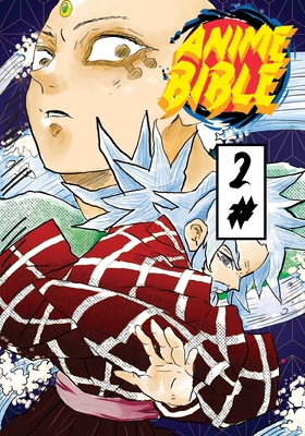 Anime Bible ( Pure Anime ) No.2 - Ortiz, Javier H