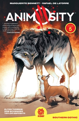 Animosity Volume 5 - Bennett, Marguerite, and Marts, Mike (Editor), and Latorre, Rafael de (Artist)