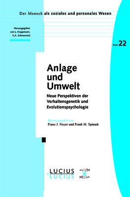 Anlage Und Umwelt - Neyer, Franz J (Editor), and Spinath, Frank M (Editor)