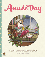 Anne Day: A Soft Living Coloring Book