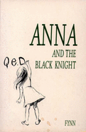 Anna and the Black Knight - Fynn