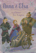 Anna & Elsa #4: The Great Ice Engine (Disney Frozen)