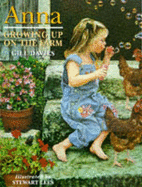 Anna Growing Up on the Farm - Davies, Gill