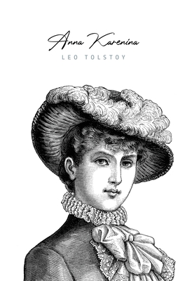 Anna Karenina - Tolstoy, Leo