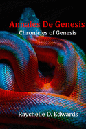 Annales De Genesis: Chronicles of Genesis