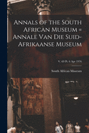 Annals of the South African Museum = Annale Van Die Suid-Afrikaanse Museum; v. 69 pt. 6 Apr 1976