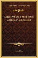 Annals Of The United States Christian Commission