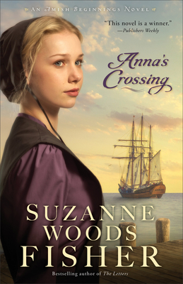 Anna's Crossing - Fisher, Suzanne Woods
