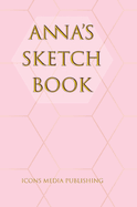 Anna's Sketch Book