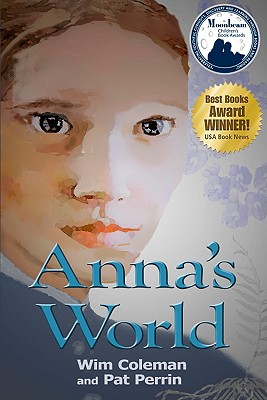 Anna's World - Coleman, Wim, and Perrin, Pat