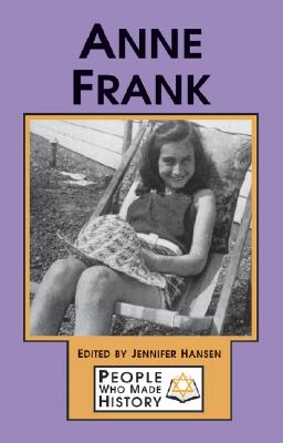 Anne Frank - Hansen, Jennifer (Editor)