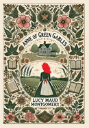 Anne of Green Gables (Collector's Edition) (Laminated Hardback with Jacket)