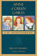 Anne of Green Gables: WITH Anne of Avonlea