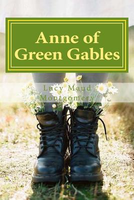 Anne of Green Gables - Montgomery, Lucy Maud