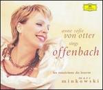 Anne Sofie von Otter Sings Offenbach