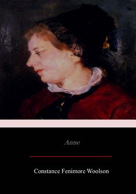 Anne - Woolson, Constance Fenimore