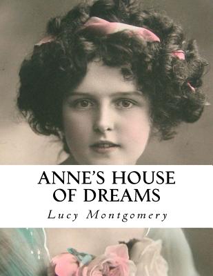 Anne's House of Dreams - Montgomery, Lucy Maud