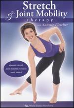 Annette Fletcher: Stretch & Joint Mobility Therapy